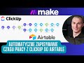 Automatyczne zapisywanie czasu pracy z ClickUp do Airtable | #automatyzacja | Make.com