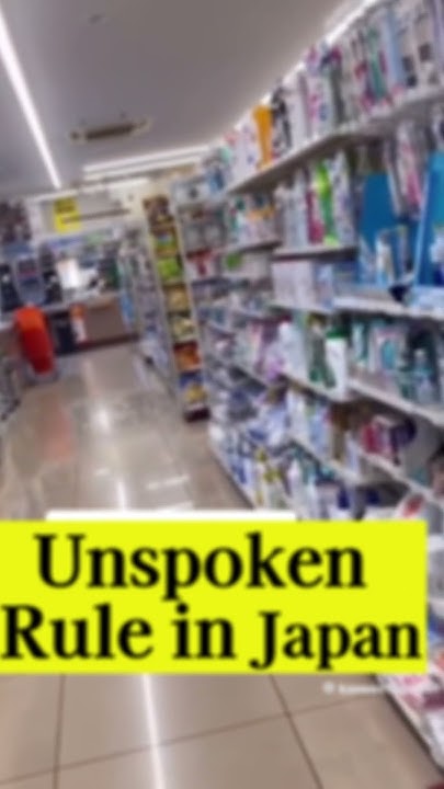 unspoken-rules-in-japan-the-shocking-truth-about-using-store