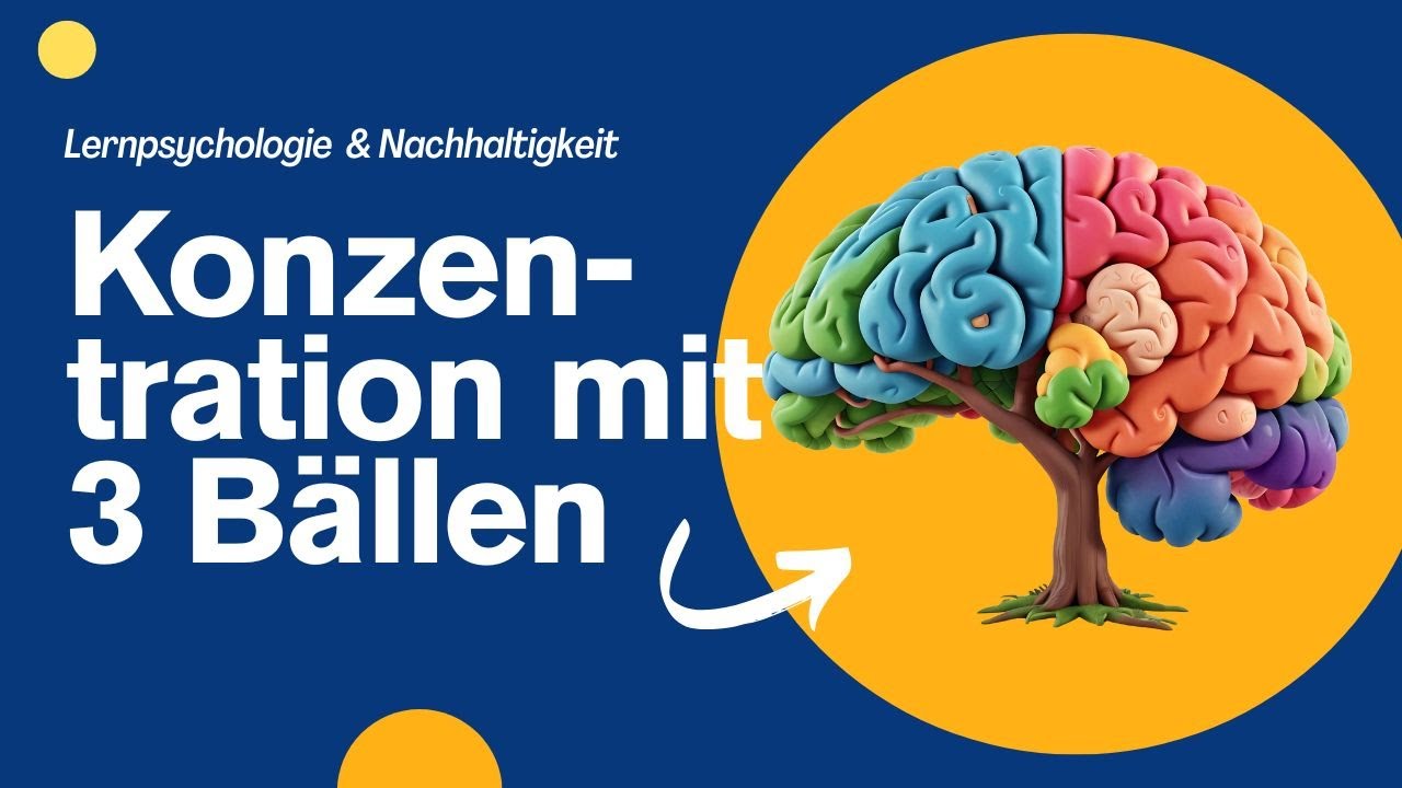 Schnller Lernen: Konzentration mit 3 Bällen