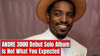 Andre 3000 Announces New Album 