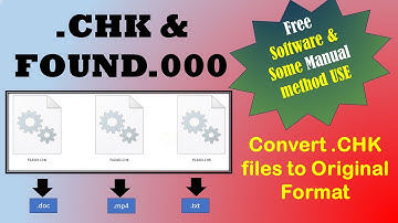 How to Recover CHK Files from Found.000 Folder | How to Convert .CHK files to Original Format #chk