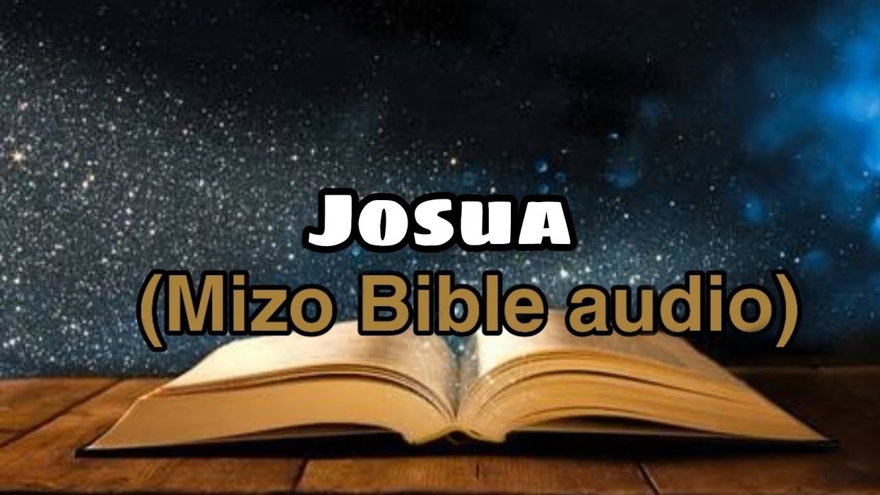 Mizo bible audio || Josua