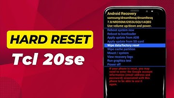 Tcl 20se Hard Reset Pattern Unlock (Quick & Easy)