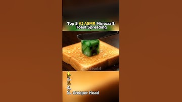 Top 5 AI ASMR Minecraft Toast Spreading 🍞