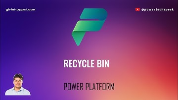 Recycle Bin in Power Platform / Power Apps