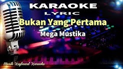 Bukan Yang Pertama Karaoke Tanpa Vokal  - Durasi: 5:34. 