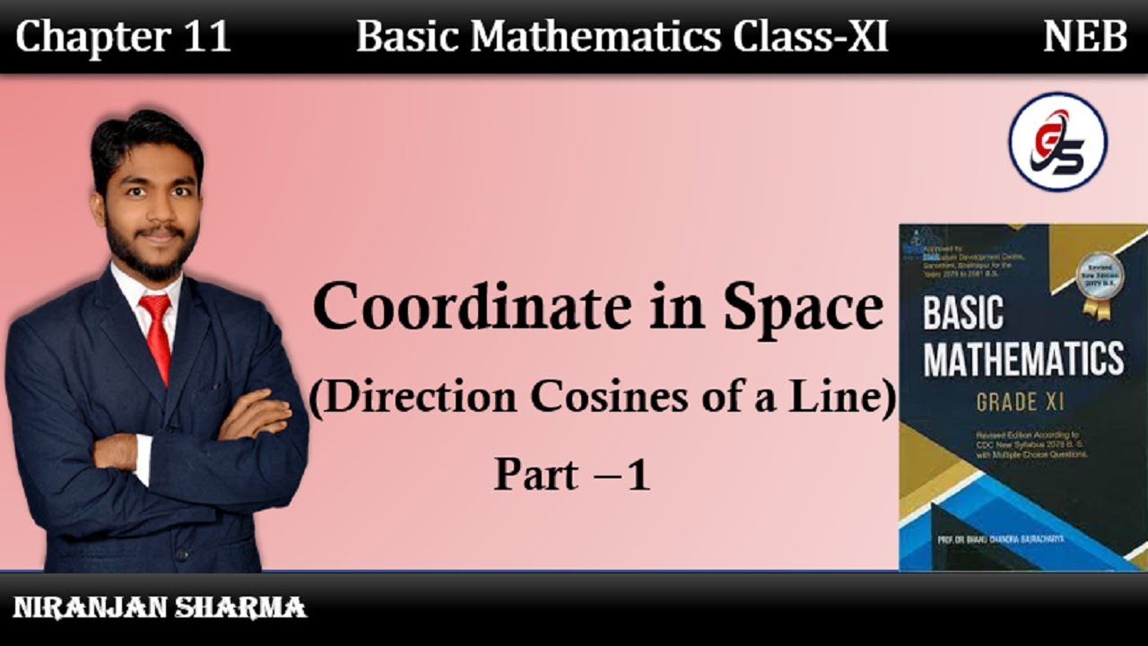 Coordinate in Space (Direction Cosines of Line). | Class 11 | Part-1 | NEB | 