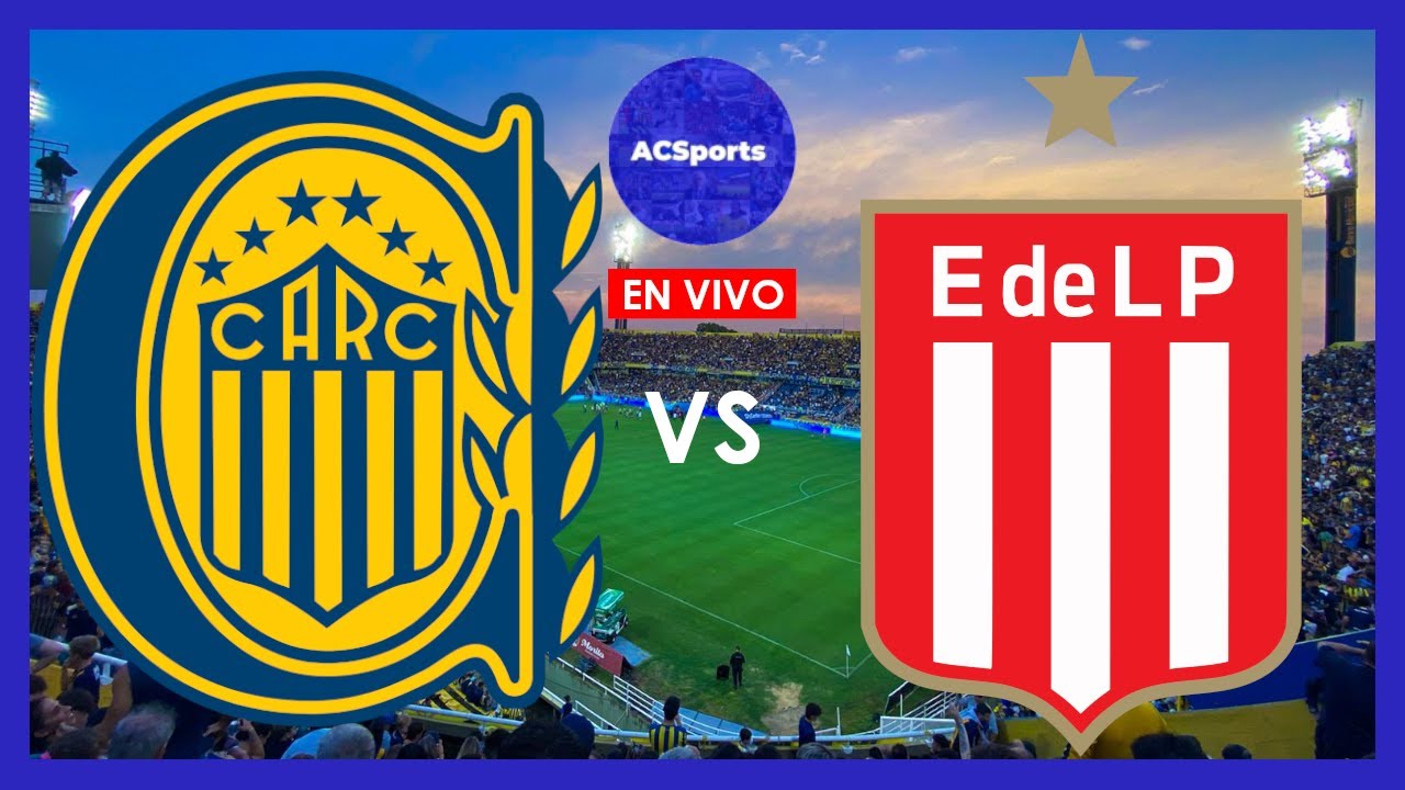 ROSARIO CENTRAL VS ESTUDIANTES L P EN VIVO LIGA PROFESIONAL 2023 rosario-central-vs-estudiantes-l-p-en-vivo-liga-profesional-2023