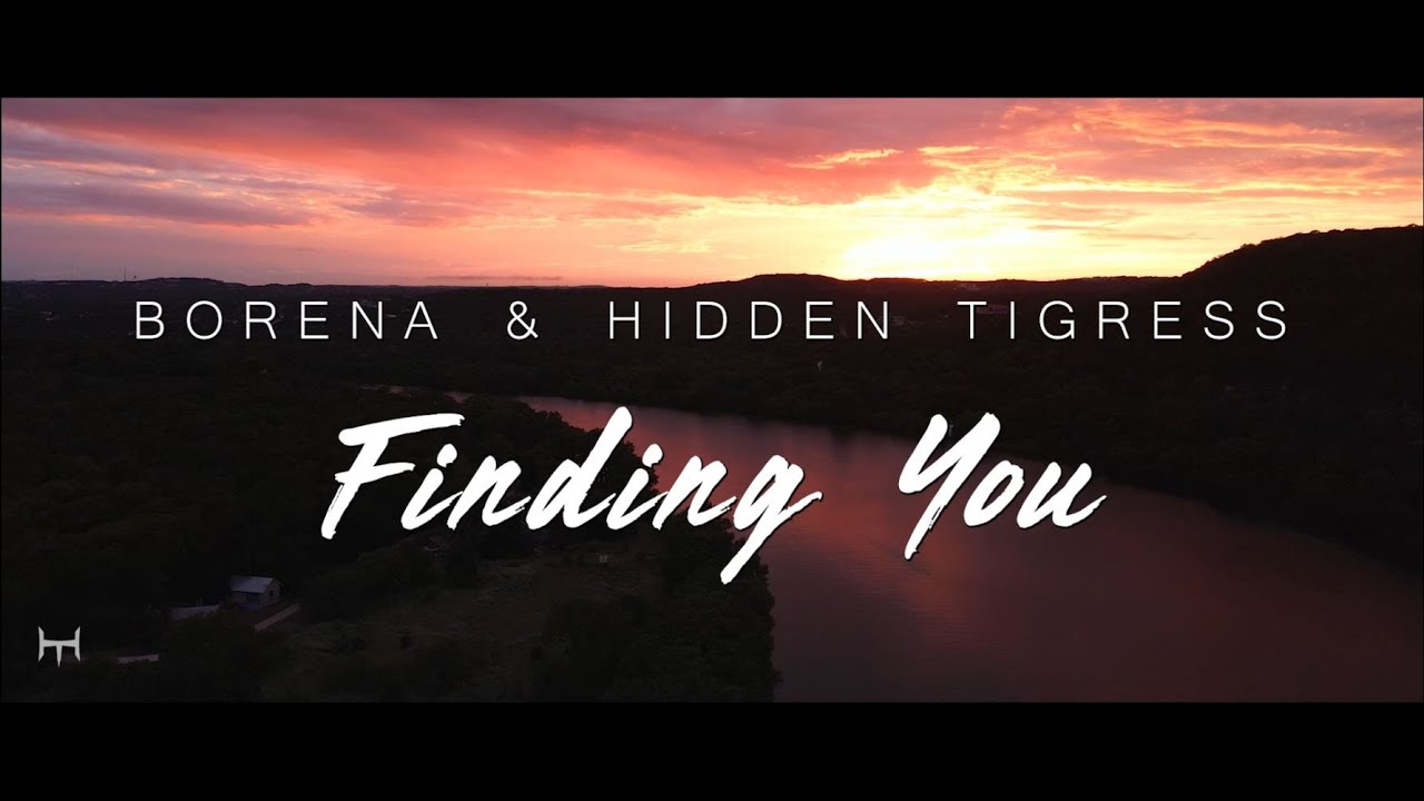 YouTube에서 Borena & Hidden Tigress - Finding You (Extended Mix) 보기 YouTube에서 Borena & Hidden Tigress - Finding You (Extended Mix) 보기