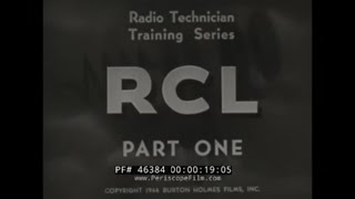 U.S. NAVY WWII  RADIO TECHNICIAN TRAINING FILMS  INDUCTANCE & CAPACITANCE PHASE COMPONENTS 46384