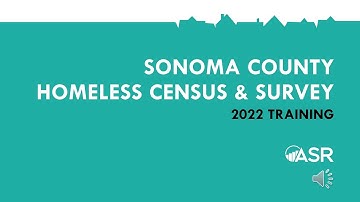 2022 Point-in-Time Count Training - Sonoma County