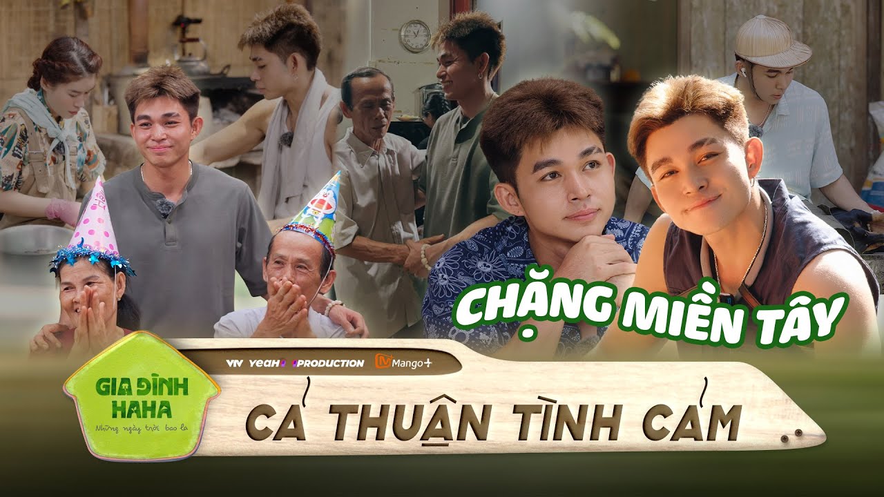 Loạt những khoảnh khắc siêu tình cảm của anh Cả Thuận | Gia Đình Haha
