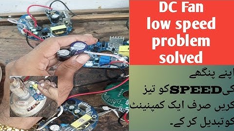 how to repair ac AC DC fane circuit !! fane low speed problem solved