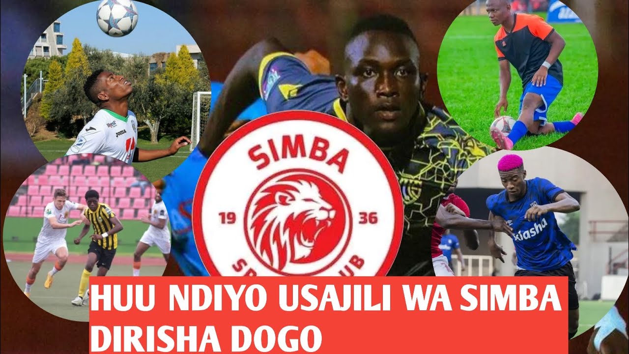 HUU HAPA USAJILI WA SIMBA DIRISHA DOGO - YouTube