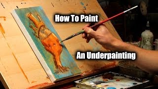 How to Paint an Underpainting | Justin Hillgrove | Imps and Monsters