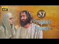 4K Prophète Joseph Français Épisode 37 