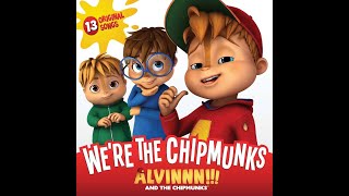 Alvinnn! and the Chipmunks - A Hero All Along