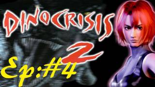 Lets Play Dino Crisis 2 [Normal Mode]: 4 - Arcade Kid @Tyrantking10