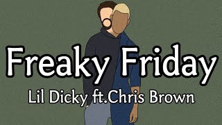 【和訳】Lil Dicky - Freaky Friday ft.Chris Brown