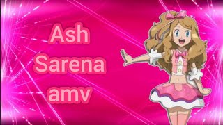 Ash and Sarena amv senorita song |poke fans{INDIA }|