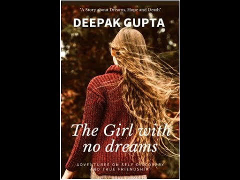 Summary of The girl with no dreams book by Deepak Gupta