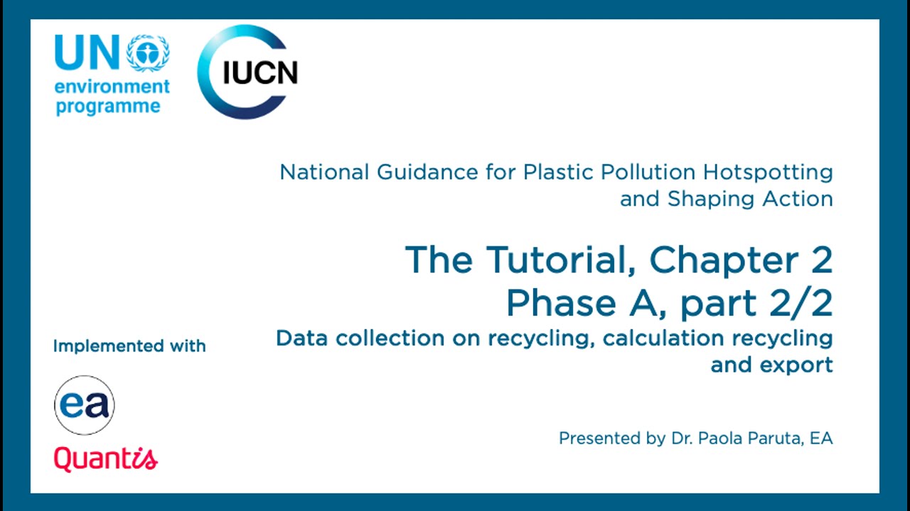 Tutorial Chapter 2, Phase A –  Data collection on recycling, calculation recycling and export