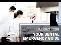 What To Do in a Dental Emergency | The Modern Dentist