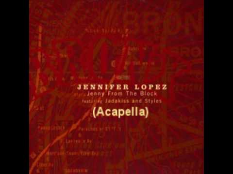 Jennifer Lopez - Jenny From The Block (Acapella Version + [D/L] Link)