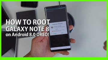 How to Root Galaxy Note 8 on Android 8.0 Oreo!