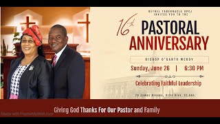 Sunday June 26, 2022 | Appreciation Service for Bishop & Sis. O'Garth McKoy | Bethel Tabernacle UPCJ