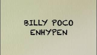 BILLY POCO - ENHYPEN X TAYO (Lyrics)