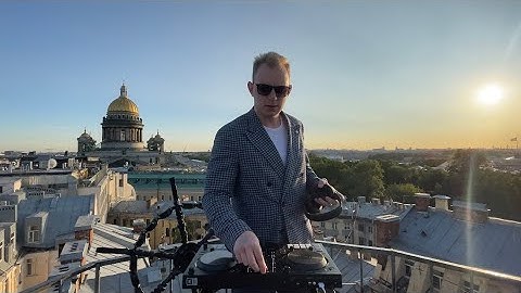 Groove House DJ Mix — Saint-Petersburg Rooftop