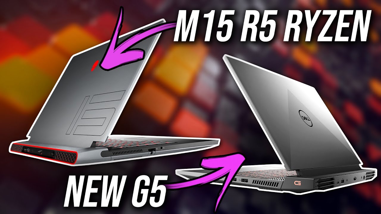 Alienware m15 R5 Goes Ryzen + Dell G5 Refresh! - YouTube