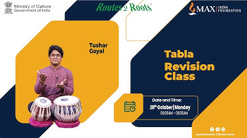 Revision Tabla Class | Guru Tushar Goyal | 28 October, 2024 | Routes 2 Roots