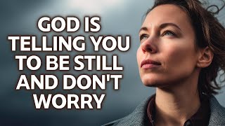 God is Telling You Today to STOP WORRYING AND START TRUSTING - Your Storm Shall Soon Pass