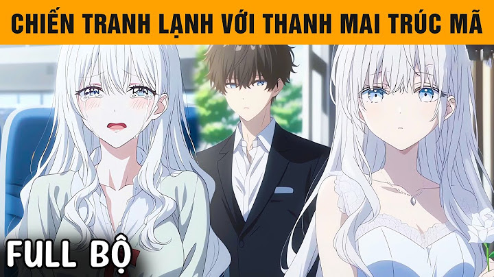 Full Bộ | Tôi Nổi Cơn Ghen Vì Thấy Nhỏ Bạn Thân Nói Chuyện Với Trai Lạ Và Cái Kết Đầy Ngọt Ngào