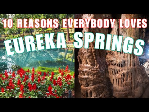 EUREKA SPRINGS Travel Guide for the PERFECT Vacation!