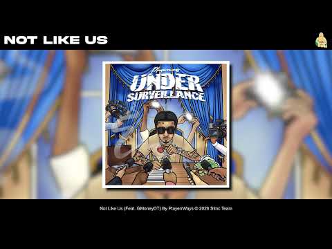 PlayerrWays - Not Like Us (Feat. GMoneyDT) [Official Audio]