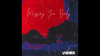 Missing Yo Body (official Audio)