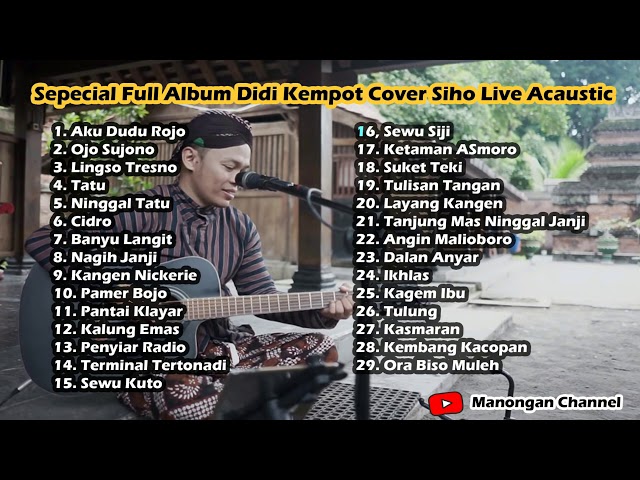 Full Album Siho Live Acoustic Cover Lagu Didi Kempot class=