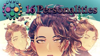 【16 Personalities Test】What's my type? WE GONNA FIND OUT