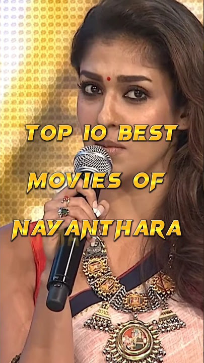 top 10 best movies of nayanthara