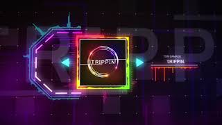 Tom Damage - Trippin'