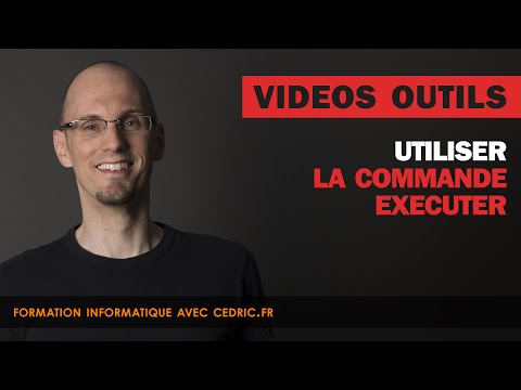 Utiliser la commande exécuter