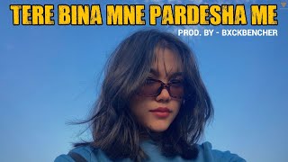 Tere Bina Mne Pardesha Me (Ragni) BxckBencher ft. Azad Khanda Kheri Haryanvi Songs Haryanvi 2025