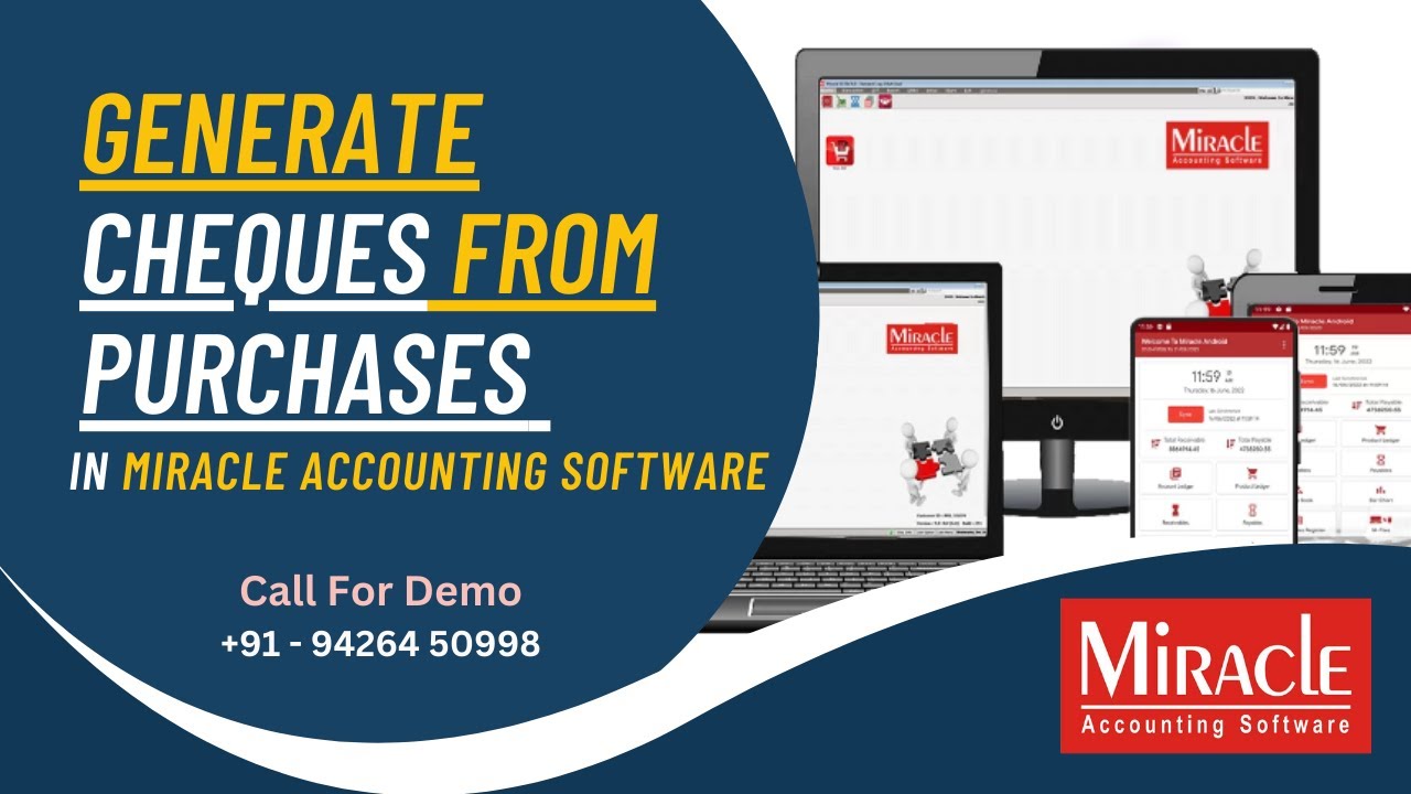Generate Cheques From Purchases Faster in Miracle Accounting Software # ...