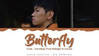 Crush - 'Butterfly' Lyrics Color Coded (Han/Rom/Eng)