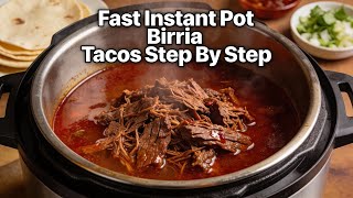 Fast Instant Pot Birria Tacos Cooking Guide Step By Step Quick Birria In 18 Minutes Instant Pot Express Recipe Birria Street Corn Birria Seasoning