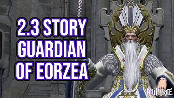 FFXIV 2.3 0350 A Realm Reborn MSQ Part 4: Guardian of Eorzea