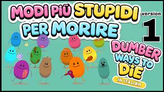 Modi Più Stupidi Per Morire Dumber Ways To Die Italian Ver 1